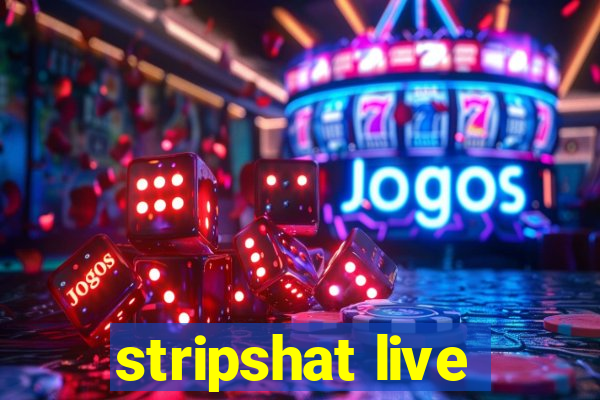 stripshat live